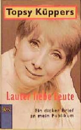 Lauter liebe Leute - Topsy K&uuml;ppers