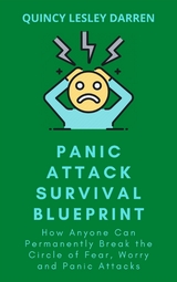 Panic Attack Survival Blueprint - Quincy Lesley Darren