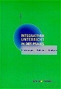 Integrativer Unterricht in der Praxis - Susanna Bews