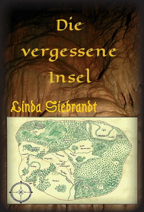 Die vergessene Insel -  Linda Siebrandt