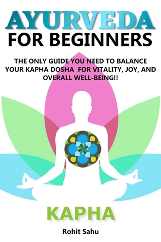 Ayurveda For Beginners: Kapha