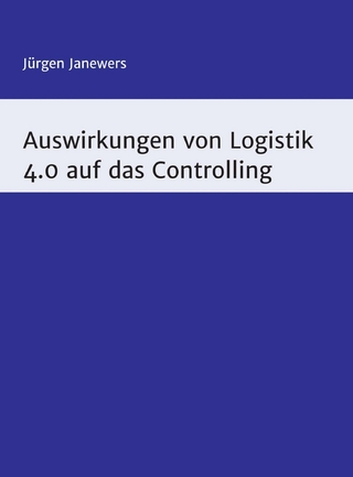 Auswirkungen von Logistik 4.0 auf das Controlling