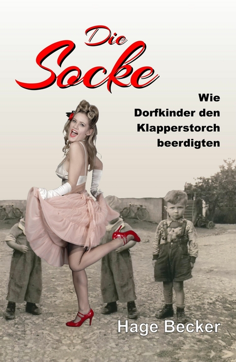 Die Socke -  Hage Becker