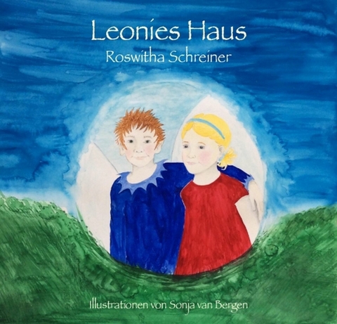 Leonies Haus - Roswitha Schreiner