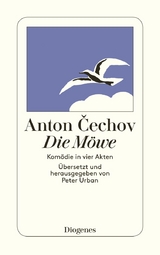Die M&ouml;we - Anton Cechov