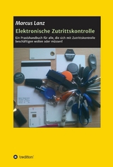 Elektronische Zutrittskontrolle -  Marcus Lanz