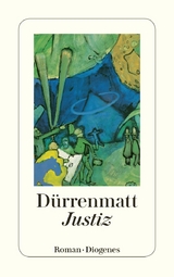 Justiz - Friedrich D&uuml;rrenmatt