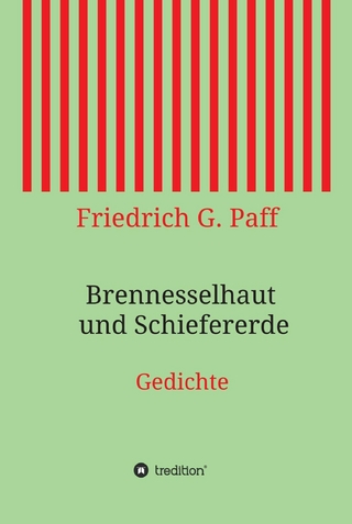 Brennesselhaut und Schiefererde