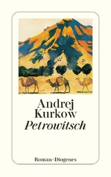 Petrowitsch - Andrej Kurkow