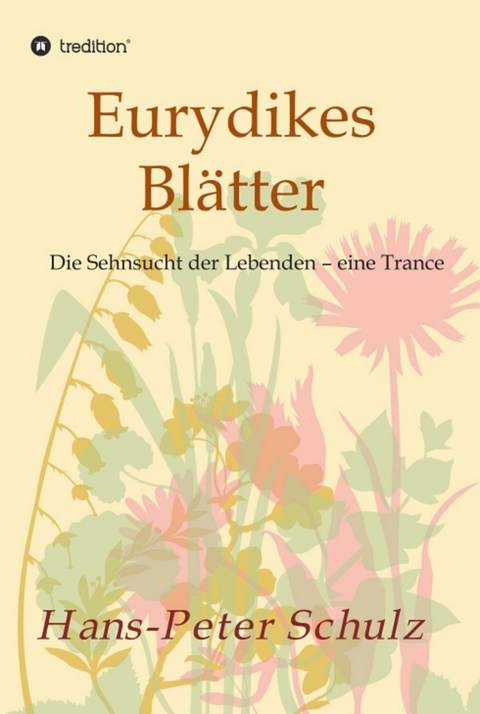 Eurydikes Bl&auml;tter - Hans-Peter Schulz