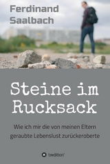 Steine im Rucksack -  Ferdinand Saalbach