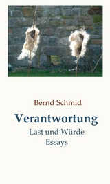 Verantwortung -  Bernd Schmid