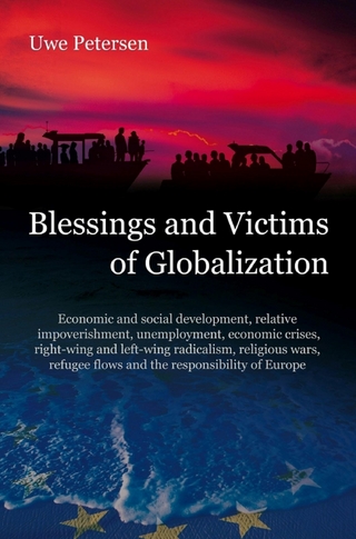 Blessings and Victims of Globalization