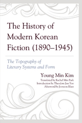 History of Modern Korean Fiction (1890-1945) -  Young Min Kim