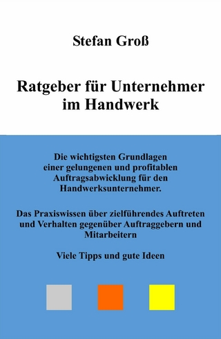 Ratgeber für Unternehmer im Handwerk