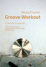 Groove Workout -  Micha Fromm