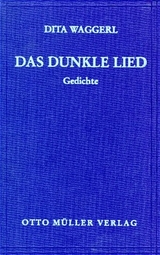 Das dunkle Lied - Dita Waggerl