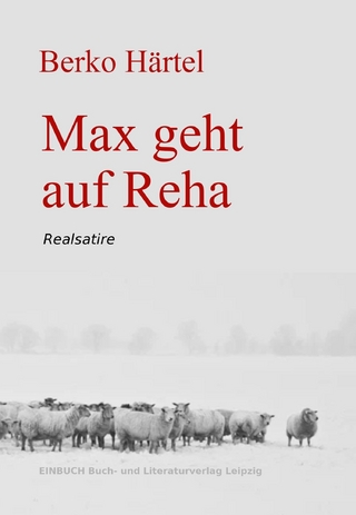 Max geht auf Reha