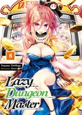 Lazy Dungeon Master: Volume 8 -  Supana Onikage