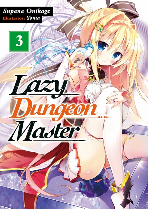 Lazy Dungeon Master: Volume 3 -  Supana Onikage