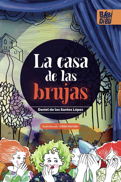 La casa de las brujas - Daniel de los Santos