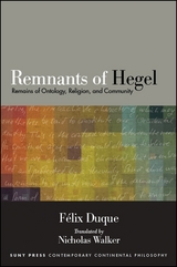Remnants of Hegel -  Felix Duque