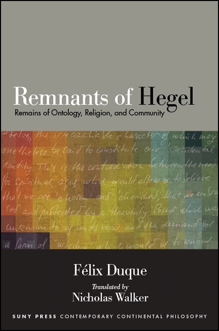 Remnants of Hegel -  Felix Duque