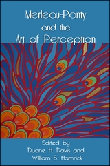 Merleau-Ponty and the Art of Perception - 