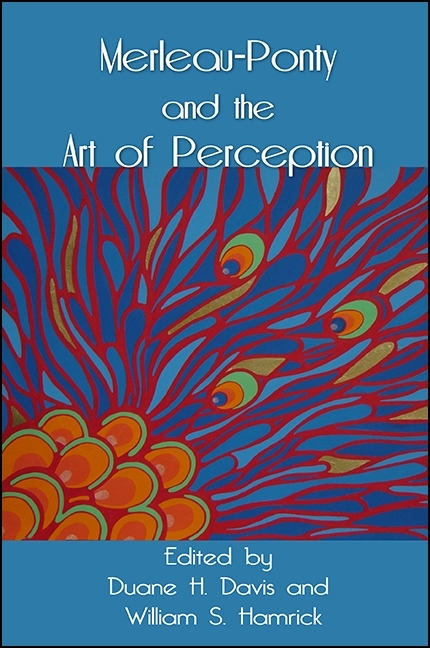 Merleau-Ponty and the Art of Perception - 
