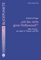 Ich bin nicht gone Hollywood! - Katharina Prager