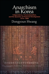Anarchism in Korea - Dongyoun Hwang