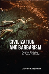 Civilization and Barbarism -  Graeme R. Newman