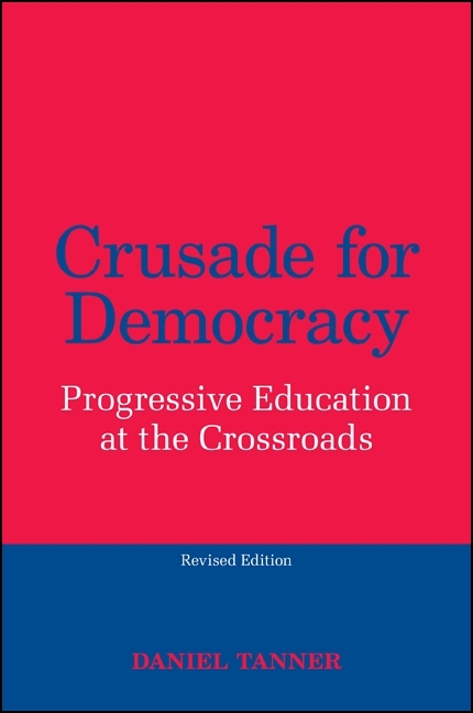 Crusade for Democracy - Daniel Tanner