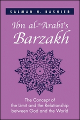 Ibn al-?Arabi's Barzakh -  Salman H. Bashier