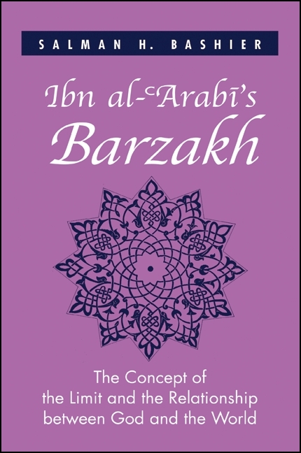 Ibn al-?Arabi's Barzakh -  Salman H. Bashier