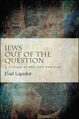 Jews Out of the Question -  Elad Lapidot