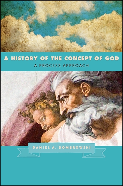 A History of the Concept of God - Daniel A. Dombrowski