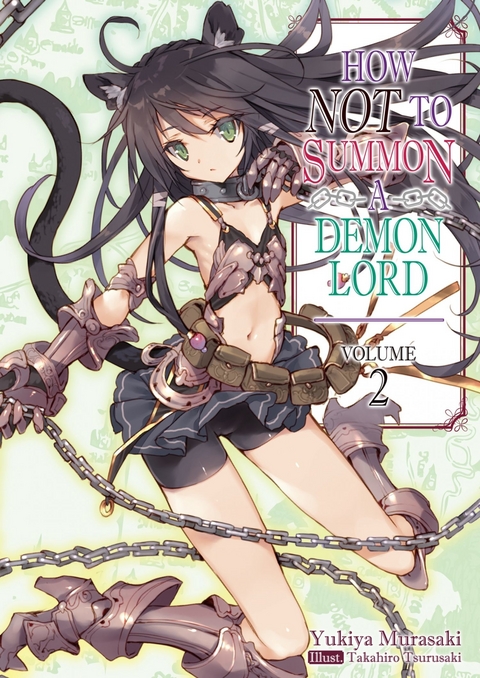 How NOT to Summon a Demon Lord: Volume 2 -  Yukiya Murasaki