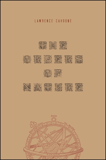 The Orders of Nature - Lawrence Cahoone