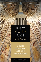 New York Art Deco - Anthony W. Robins