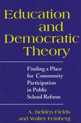 Education and Democratic Theory - A. Belden Fields, Walter Feinberg