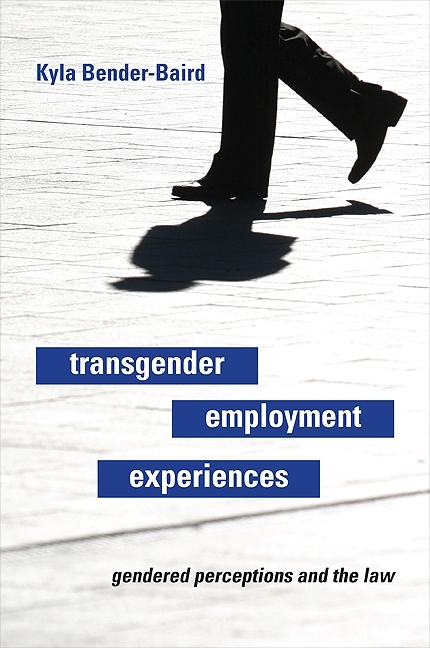 Transgender Employment Experiences - Kyla Bender-Baird
