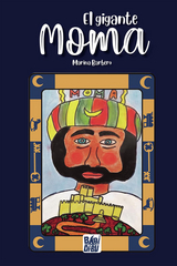 El gigante Moma - Marina Barbero
