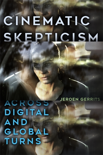 Cinematic Skepticism -  Jeroen Gerrits