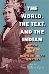 The World, the Text, and the Indian - 