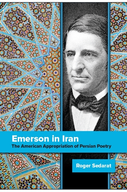 Emerson in Iran -  Roger Sedarat