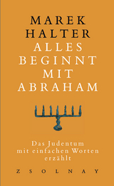 Alles beginnt mit Abraham - Marek Halter