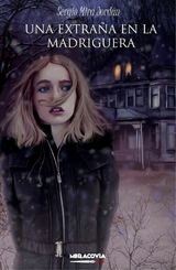 Una extra&ntilde;a en la madriguera - Sergio Mira Jord&aacute;n