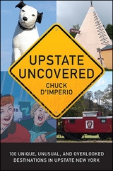 Upstate Uncovered - Chuck D'Imperio
