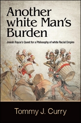 Another white Man's Burden -  Tommy J. Curry